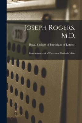 Vorderes Coverbild Joseph Rogers, M.D.: Reminiscences of a Workhouse Medical Officer