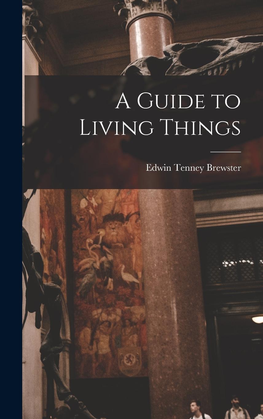 Vorderes Coverbild A Guide to Living Things