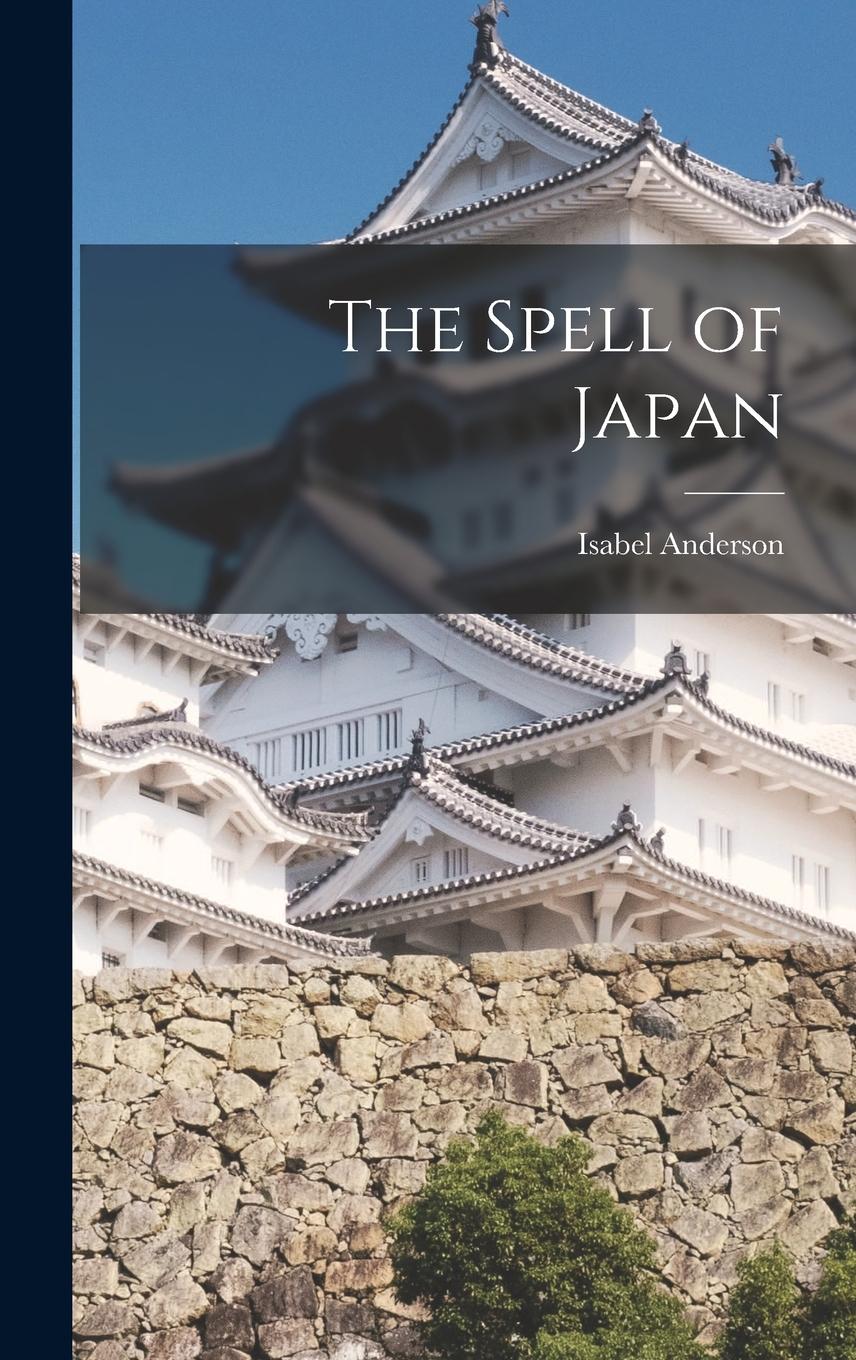 Vorderes Coverbild The Spell of Japan