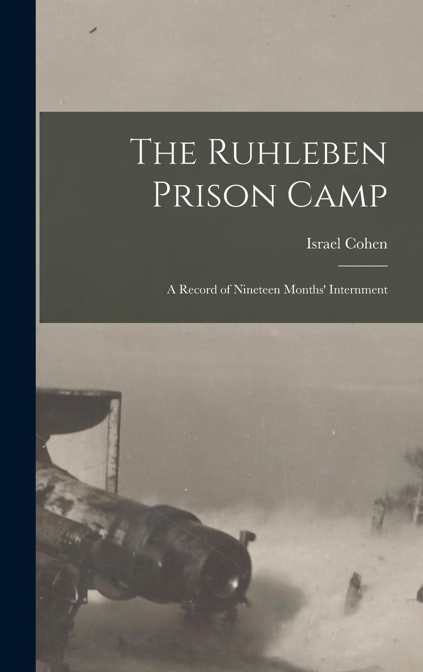 Vorderes Coverbild The Ruhleben Prison Camp