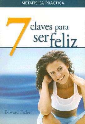 Vorderes Coverbild Siete Claves Para Ser Feliz