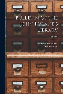 Vorderes Coverbild Bulletin of the John Rylands Library; v.1: 4(1906)