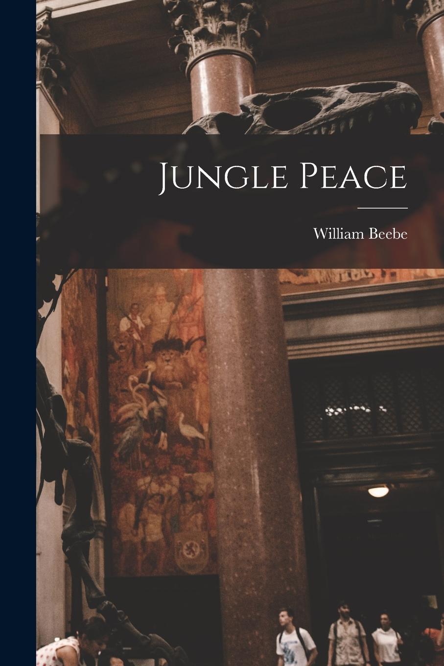 Vorderes Coverbild Jungle Peace [microform]