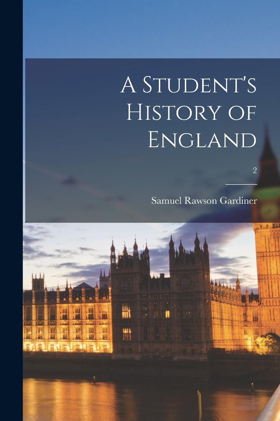 Vorderes Coverbild A Student's History of England; 2