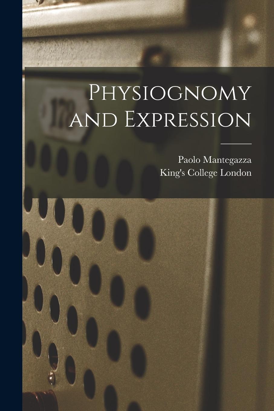 Vorderes Coverbild Physiognomy and Expression [electronic Resource]