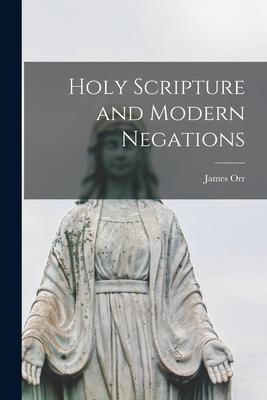 Vorderes Coverbild Holy Scripture and Modern Negations