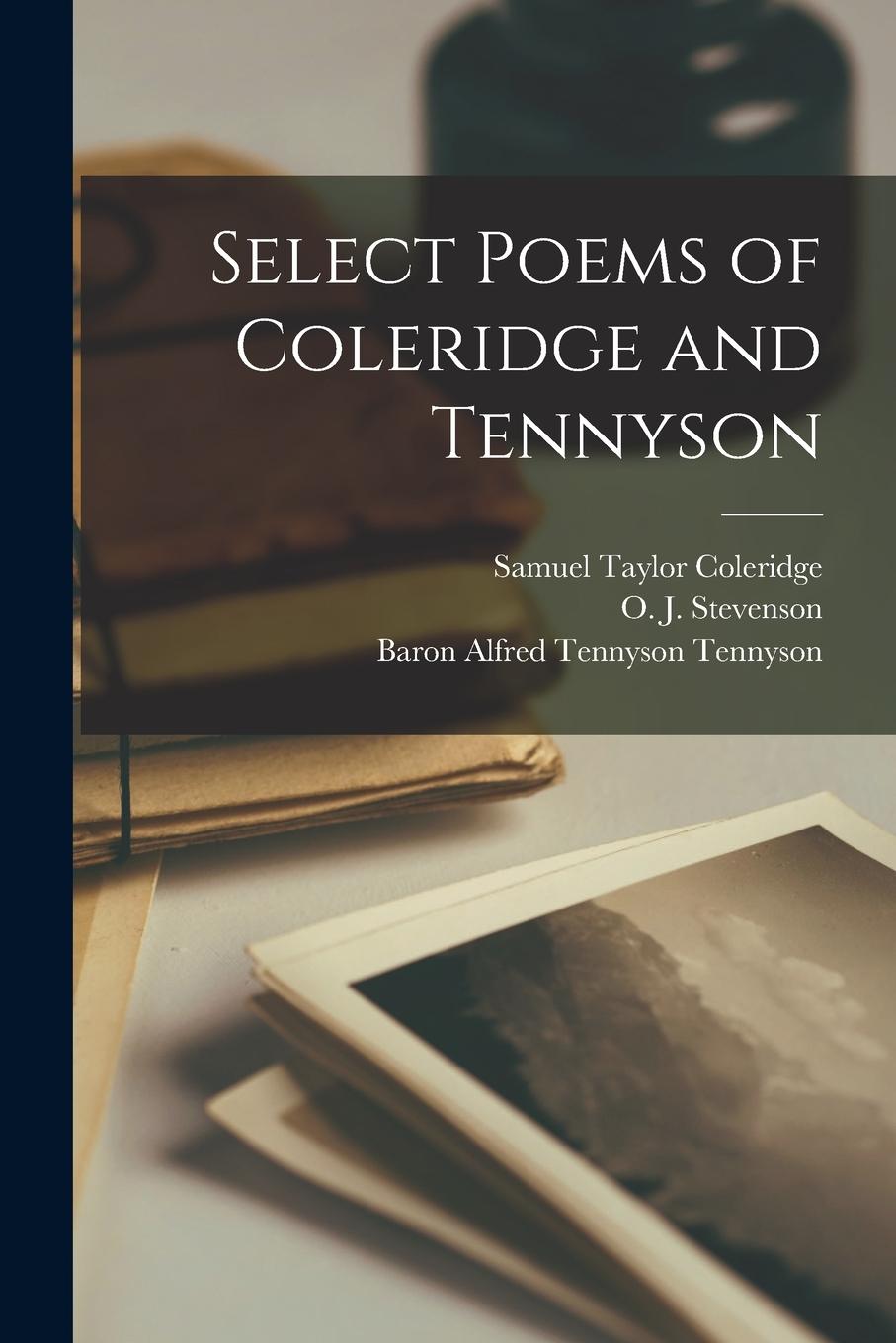 Vorderes Coverbild Select Poems of Coleridge and Tennyson [microform]