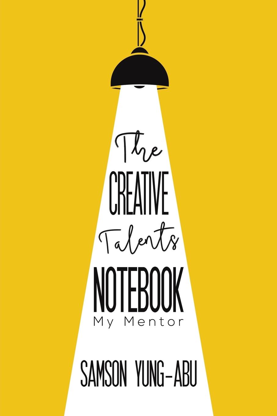 Vorderes Coverbild The Creative Talents Notebook