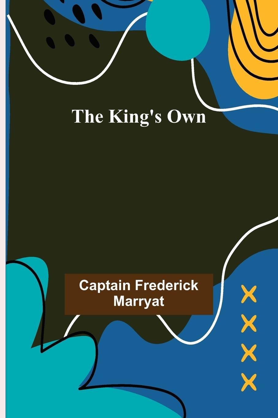 Vorderes Coverbild The King's Own