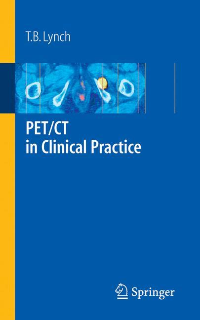Vorderes Coverbild PET/CT in Clinical Practice