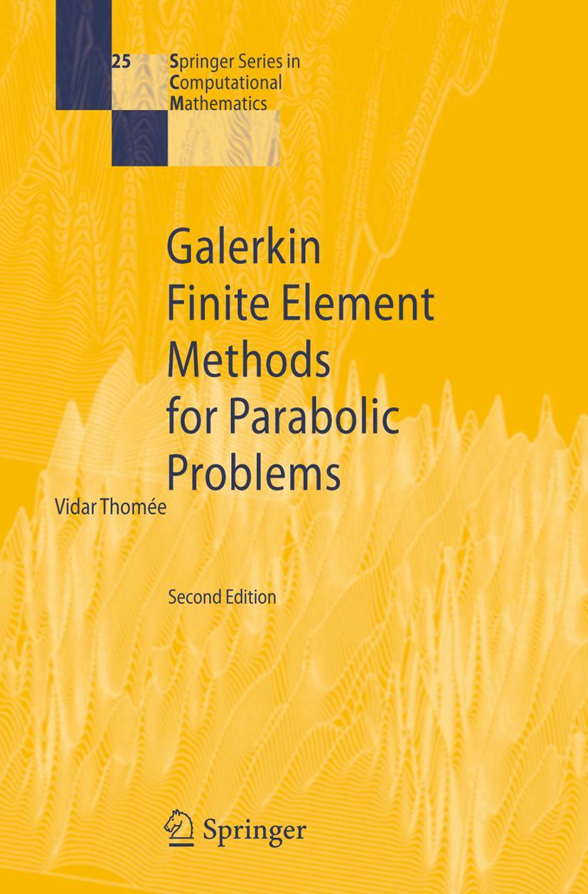 Vorderes Coverbild Galerkin Finite Element Methods for Parabolic Problems