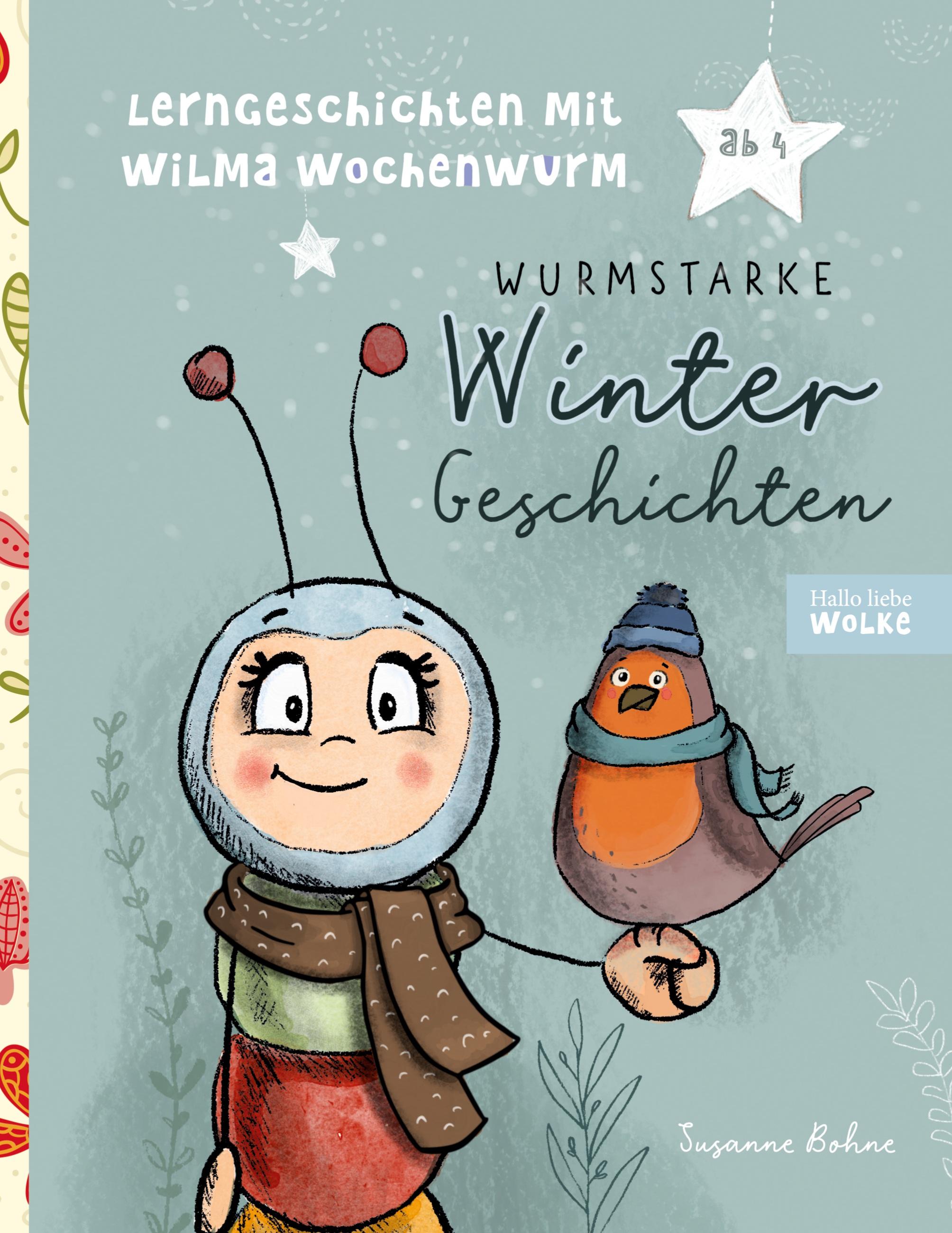 Vorderes Coverbild Lerngeschichten mit Wilma Wochenwurm - Wurmstarke Wintergeschichten