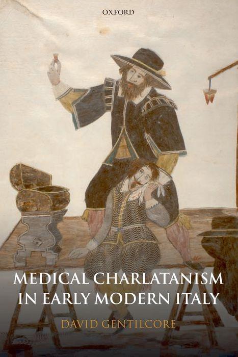 Vorderes Coverbild Medical Charlatanism in Early Modern Italy