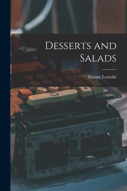 Vorderes Coverbild Desserts and Salads