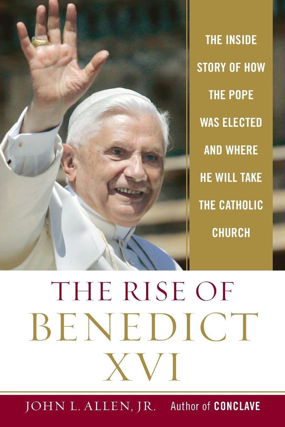 Vorderes Coverbild The Rise of Benedict XVI