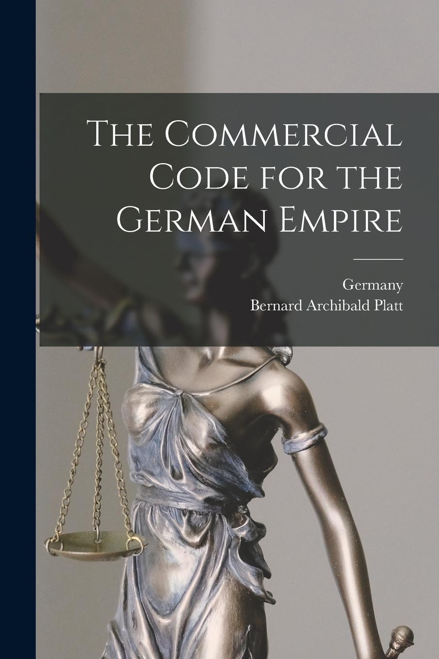 Vorderes Coverbild The Commercial Code for the German Empire