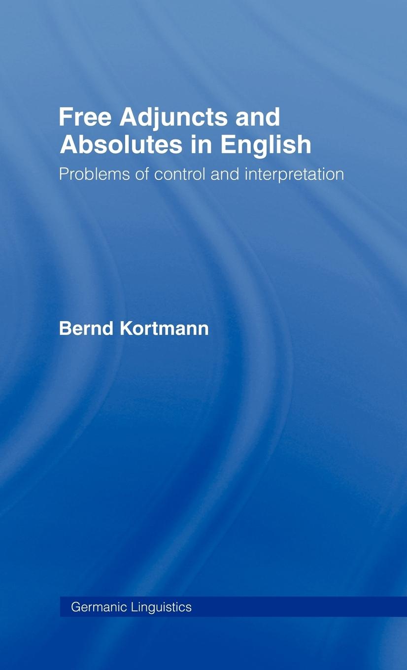 Vorderes Coverbild Free Adjuncts and Absolutes in English