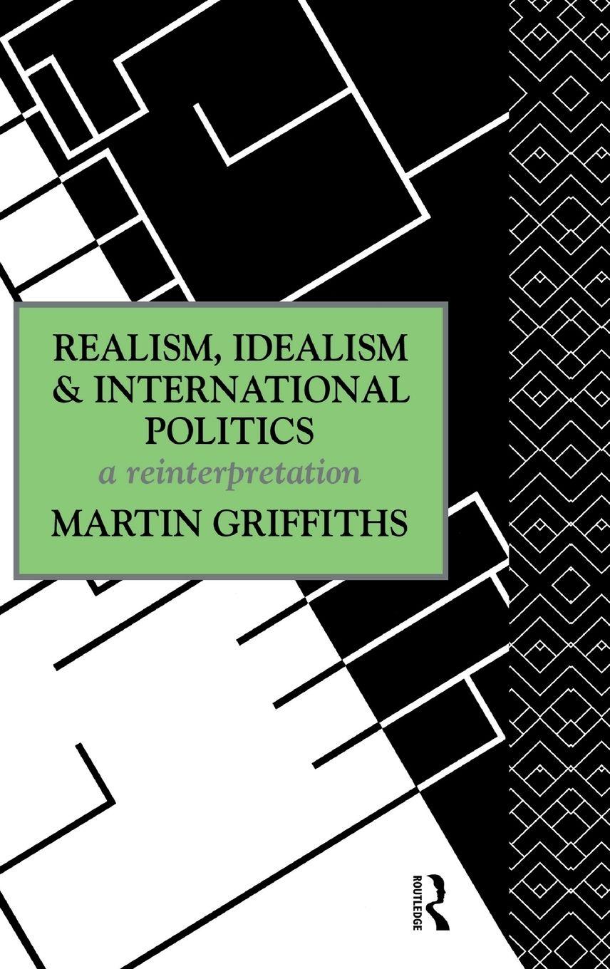 Vorderes Coverbild Realism, Idealism and International Politics