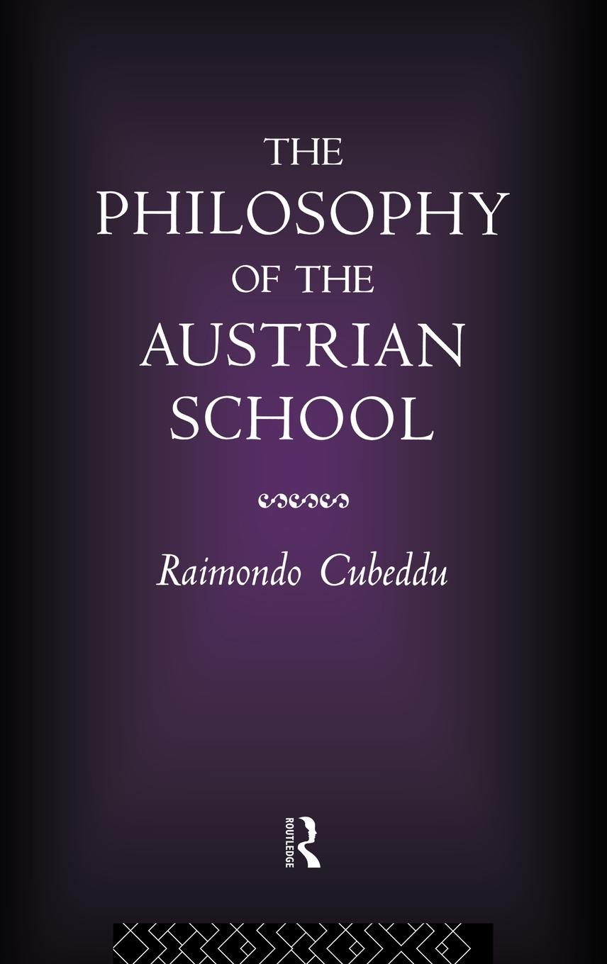Vorderes Coverbild The Philosophy of the Austrian School