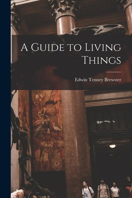 Vorderes Coverbild A Guide to Living Things