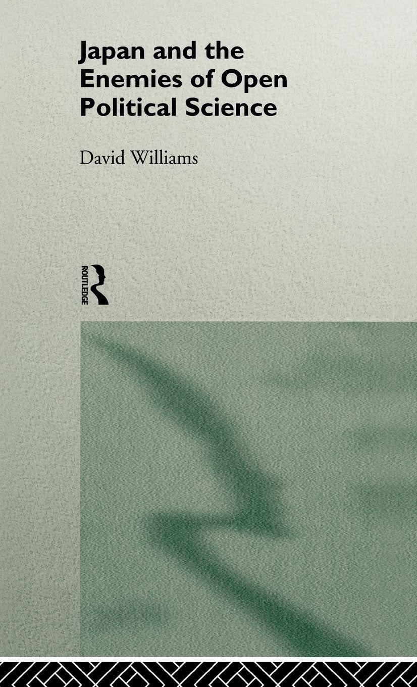 Vorderes Coverbild Japan and the Enemies of Open Political Science