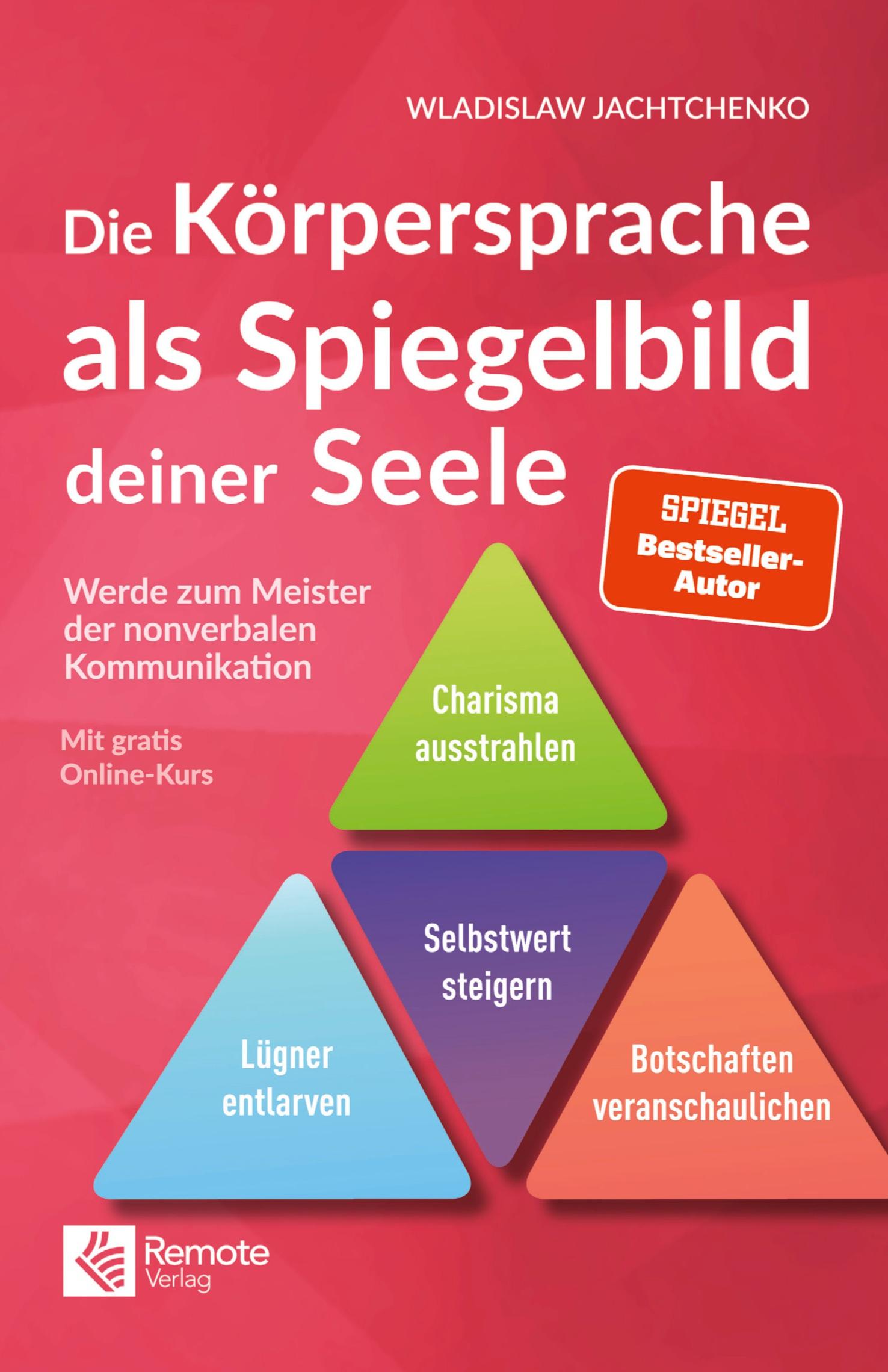 Vorderes Coverbild Die Körpersprache als Spiegelbild deiner Seele