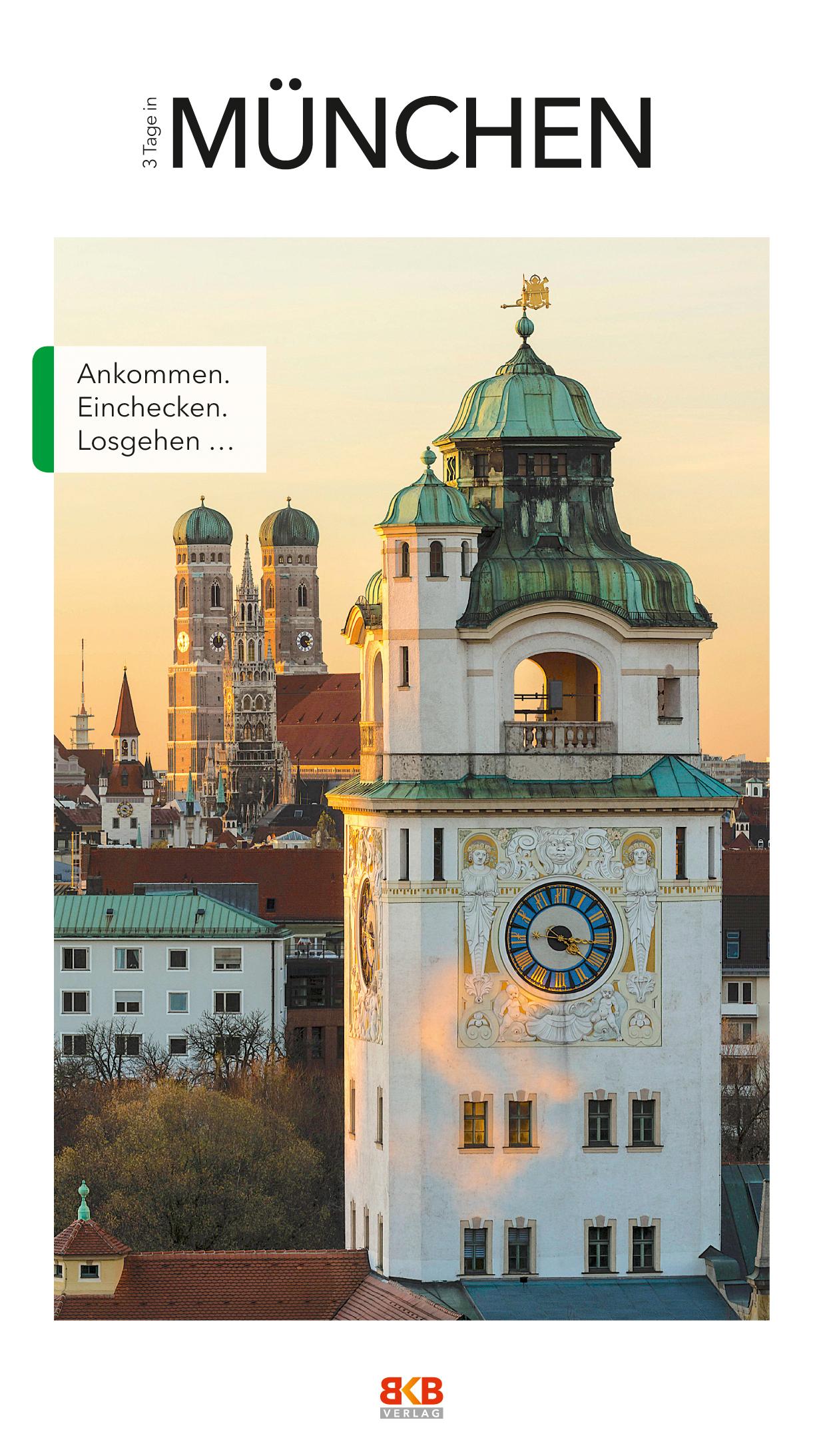 Vorderes Coverbild 3 Tage in München