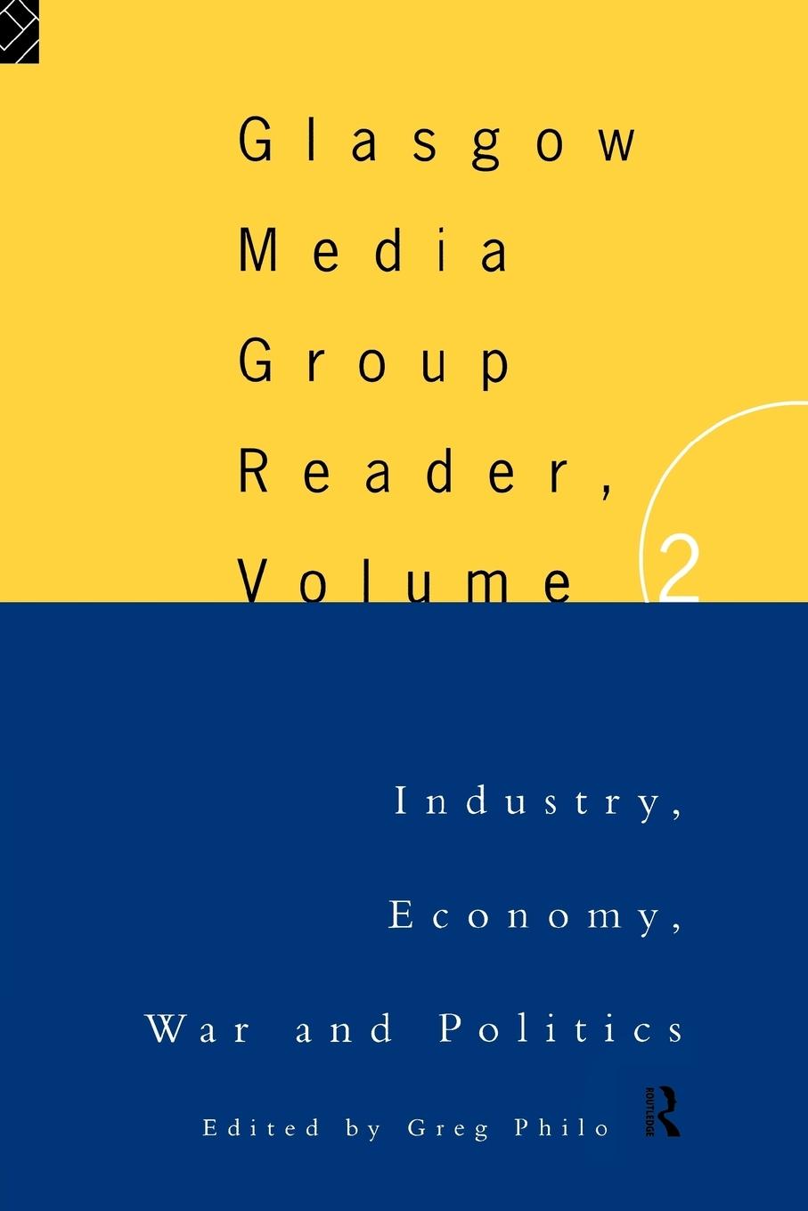Vorderes Coverbild The Glasgow Media Group Reader, Vol. II