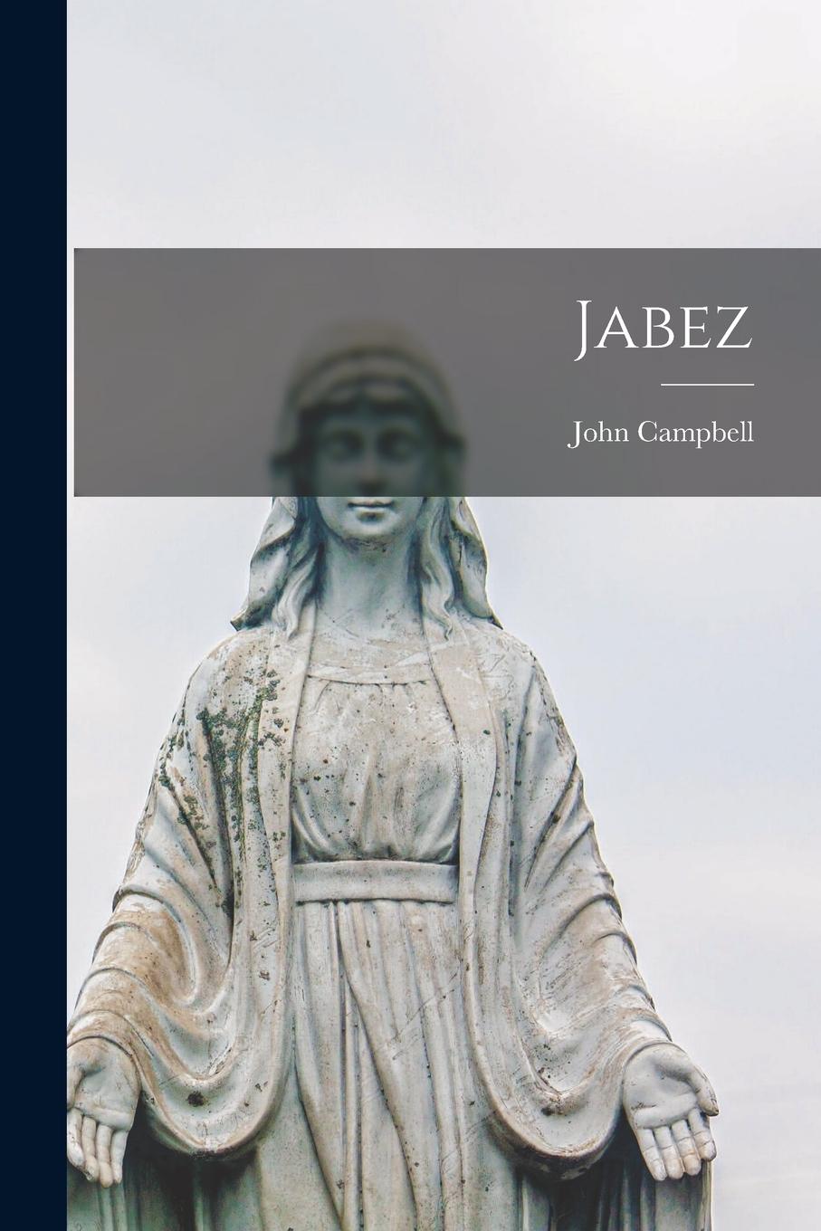 Vorderes Coverbild Jabez [microform]