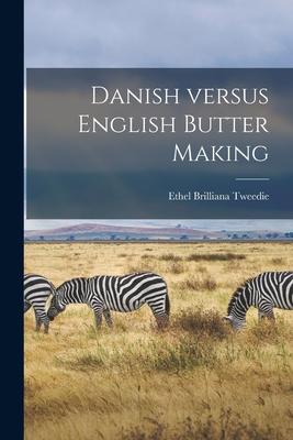 Vorderes Coverbild Danish Versus English Butter Making