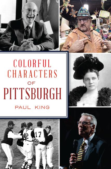Vorderes Coverbild Colorful Characters of Pittsburgh