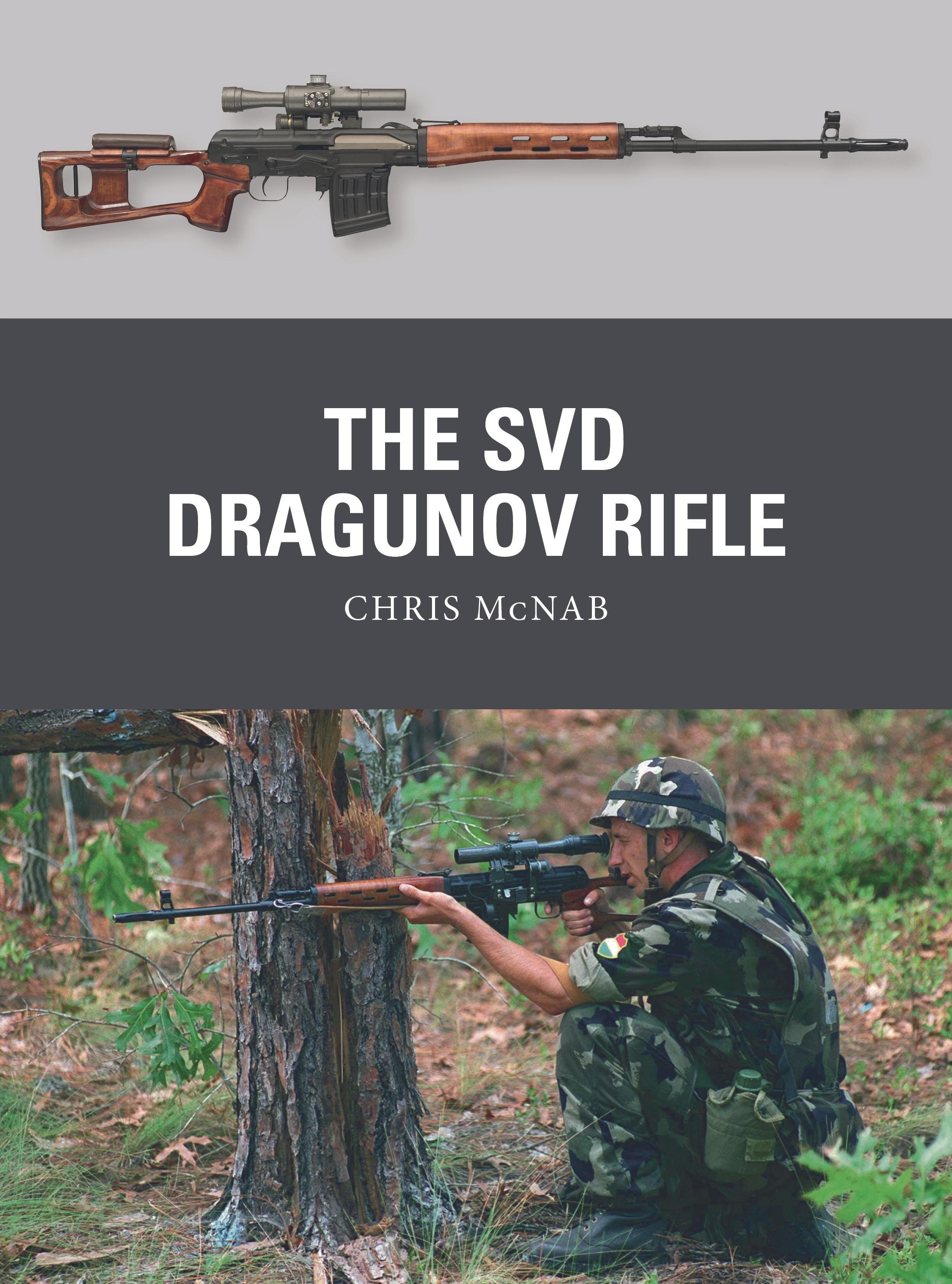 Vorderes Coverbild The Svd Dragunov Rifle