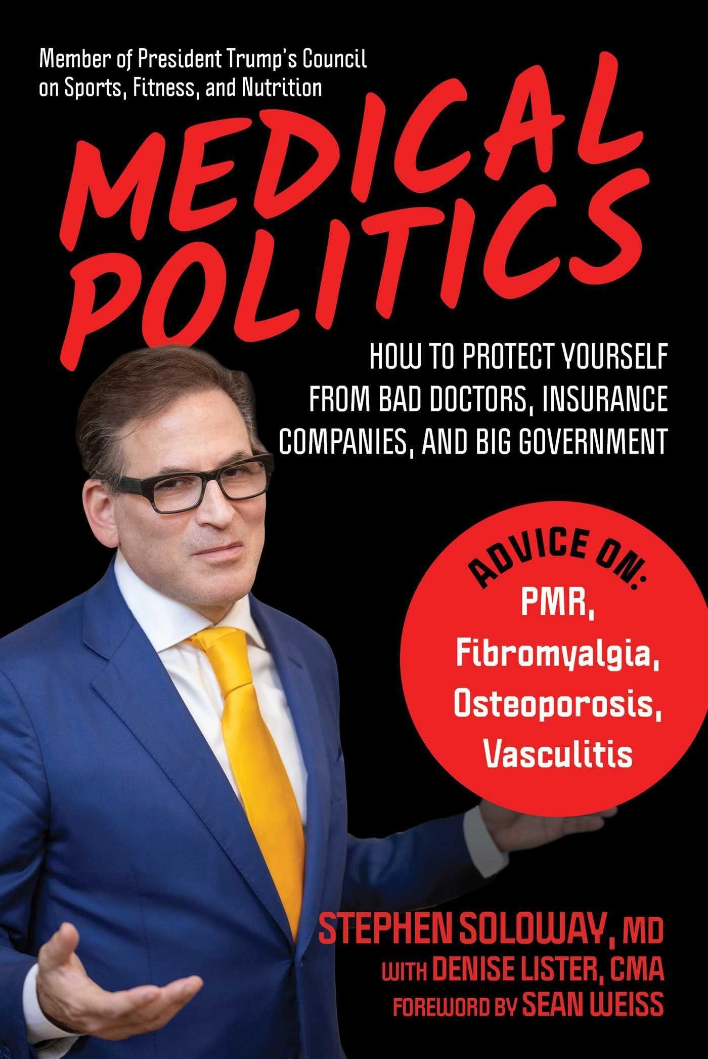 Vorderes Coverbild Medical Politics: How to Protect Yourself from Bad Doctors, Insurance Companies, and Big Government