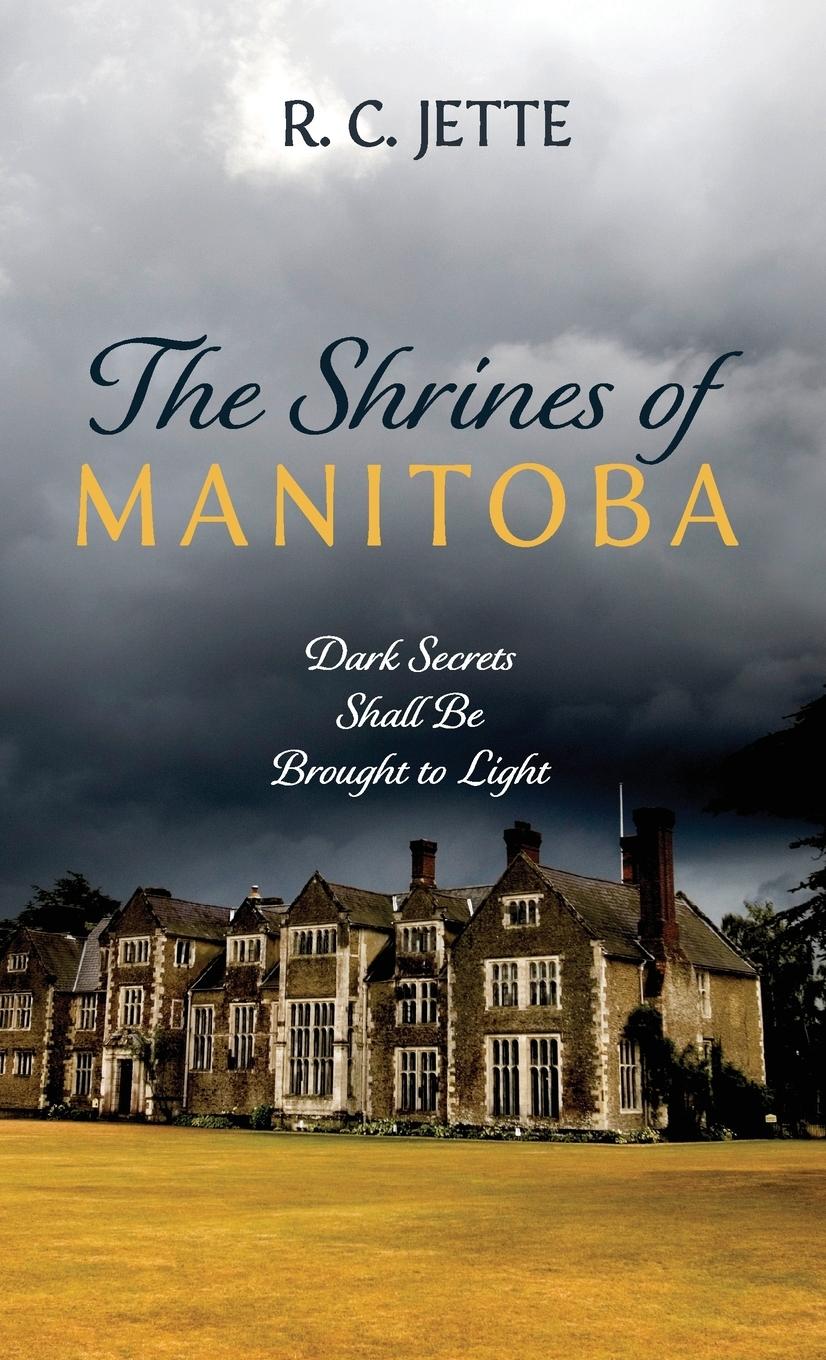 Vorderes Coverbild The Shrines of Manitoba