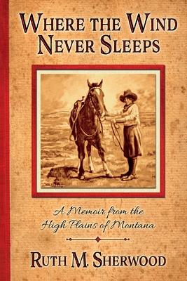 Vorderes Coverbild Where the Wind Never Sleeps