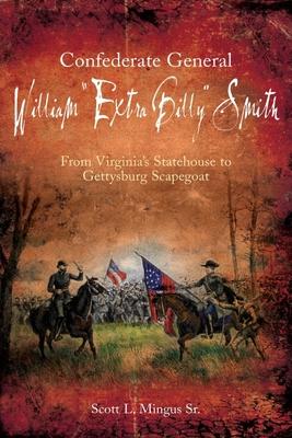 Vorderes Coverbild Confederate General William "Extra Billy" Smith