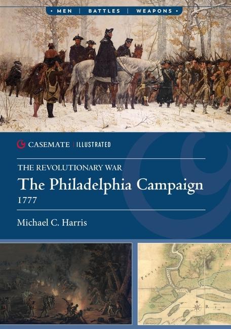 Vorderes Coverbild The Philadelphia Campaign, 1777