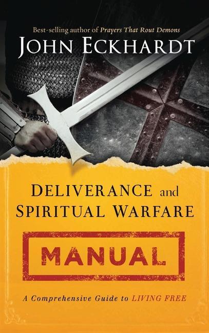 Vorderes Coverbild Deliverance and Spiritual Warfare Manual