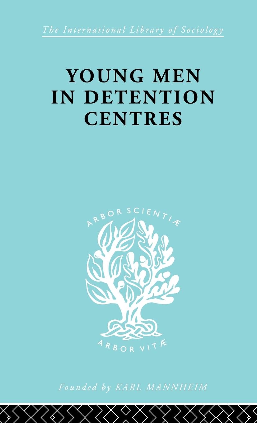 Vorderes Coverbild Young Men in Detention Centres Ils 213