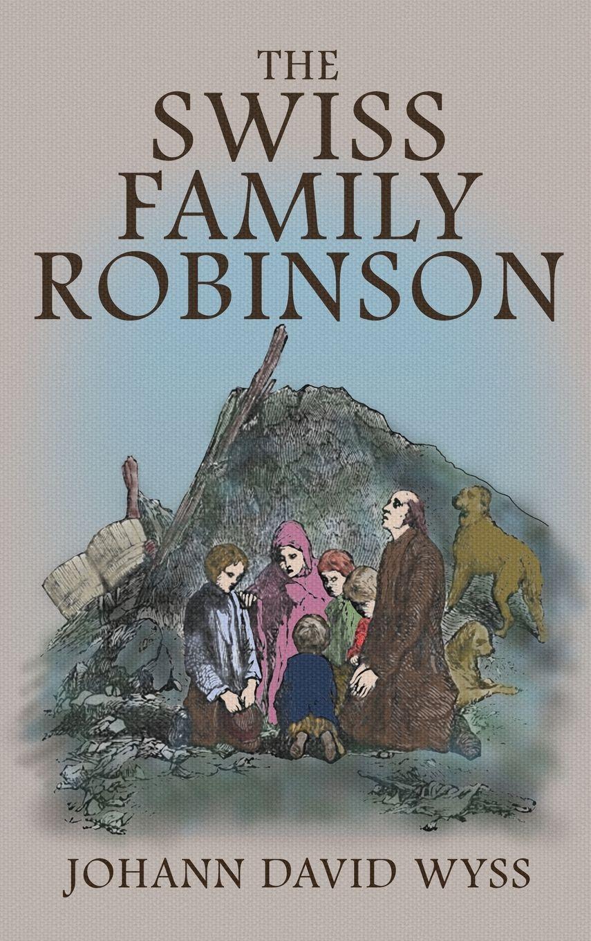 Vorderes Coverbild The Swiss Family Robinson