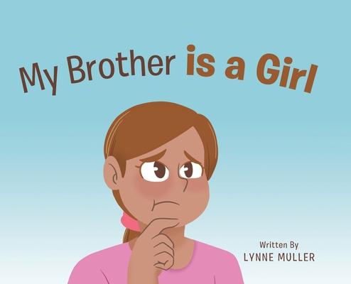 Vorderes Coverbild My Brother is a Girl