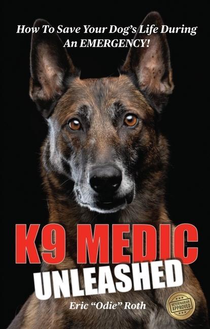 Vorderes Coverbild K9 Medic: Unleashed