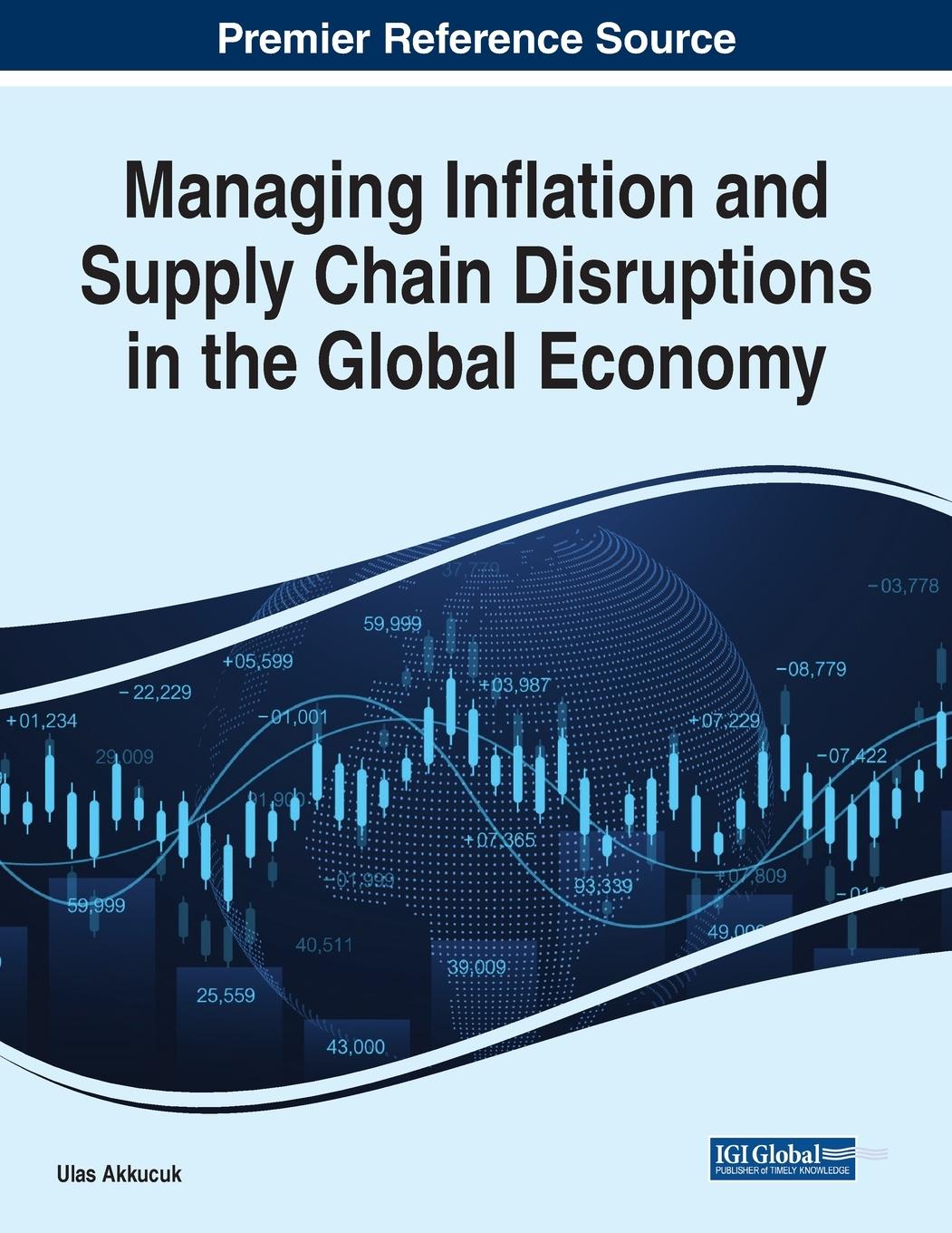 Vorderes Coverbild Managing Inflation and Supply Chain Disruptions in the Global Economy