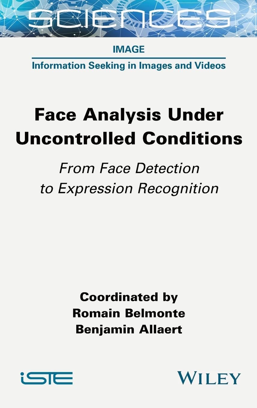 Vorderes Coverbild Face Analysis Under Uncontrolled Conditions