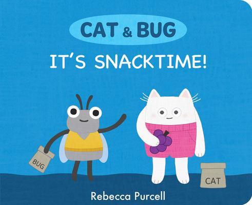 Vorderes Coverbild Cat & Bug: It's Snack Time!