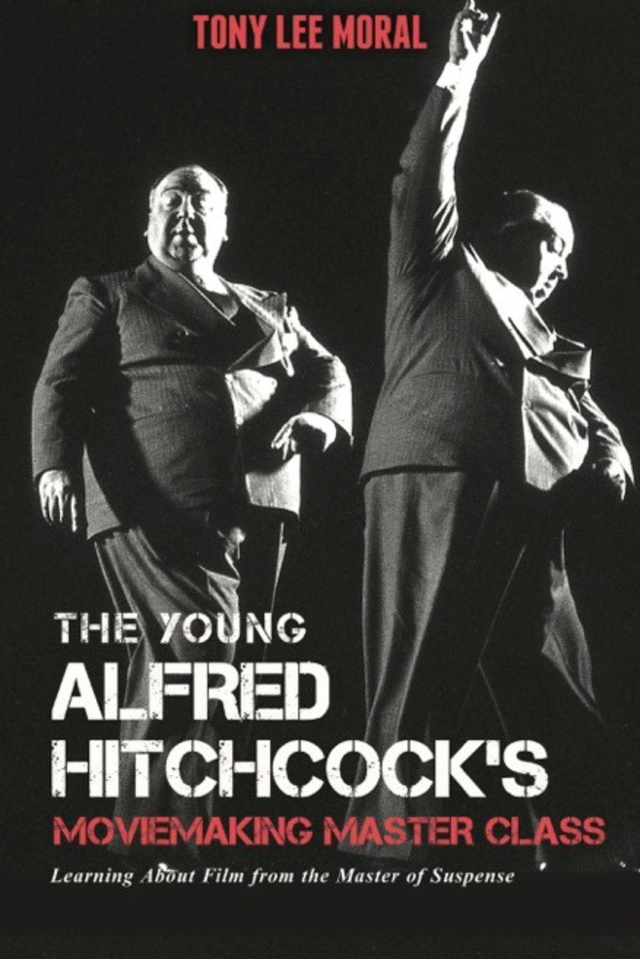 Vorderes Coverbild The Young Alfred Hitchcock's Moviemaking Master Class