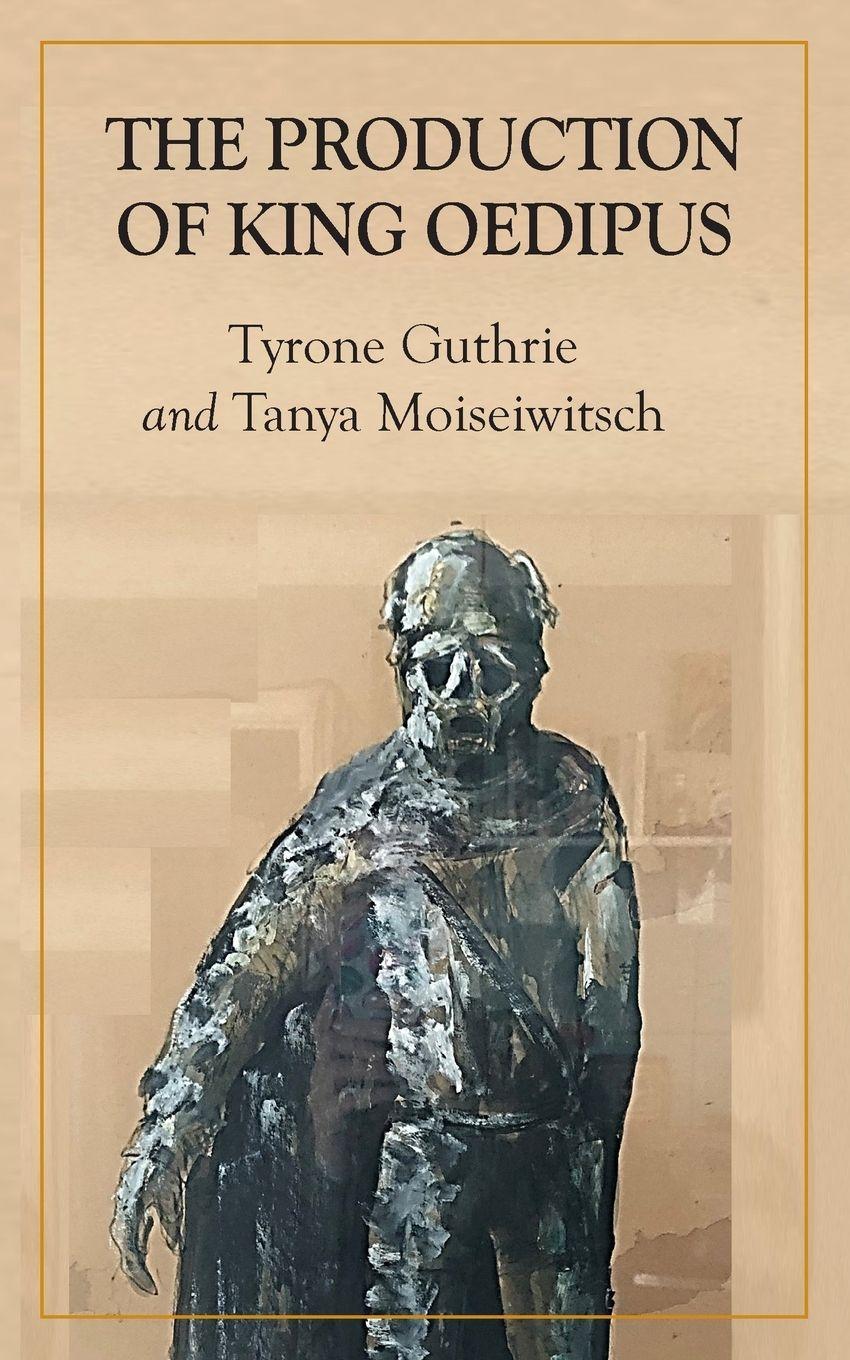 Vorderes Coverbild The Production of King Oedipus