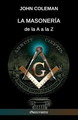 Vorderes Coverbild La masonería de la A a la Z