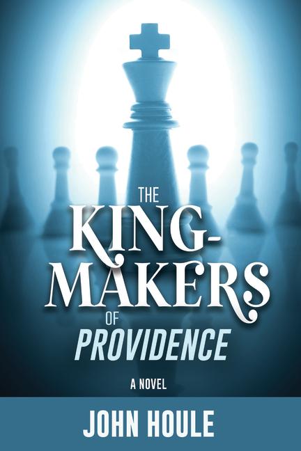 Vorderes Coverbild The King-Makers of Providence