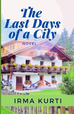 Vorderes Coverbild The last Days Of A City